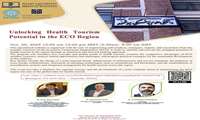 برگزاری دوره آموزشی ظرفیت‌های گردشگری سلامت در منطقه اکو Unlocking Health Tourism Potential in the ECO Region  در دانشگاه علوم پزشکی هوشمند 